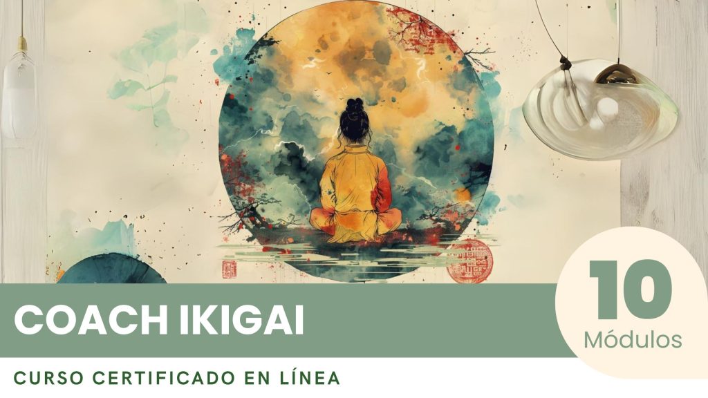 Curso Certificado Para Convertirse En Coach Ikigai Excelencia Certificada