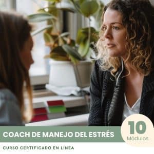 Coach en Gestión del Estrés - Curso Certificado