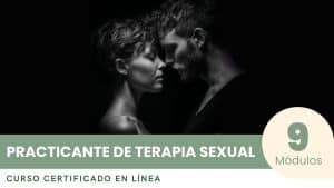 Curso Certificado para Convertirse en Practicante de Terapia Sexual