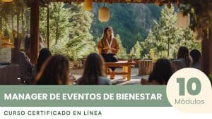 Curso Certificado para Convertirse en Manager de Eventos de Bienestar